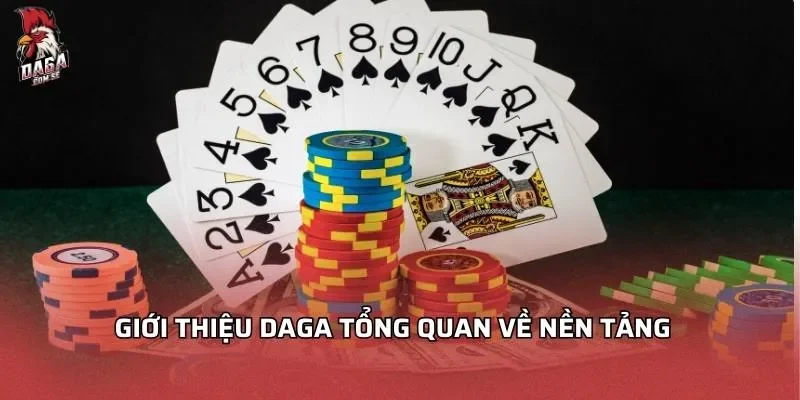 giới thiệu về Daga