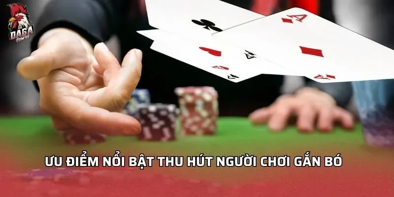 Ưu điểm nổi bật